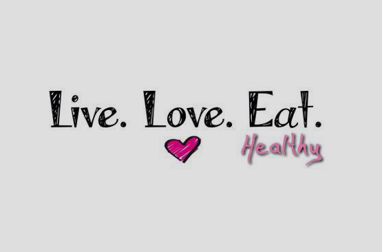 Live-Love-Eat-Healthy-quote