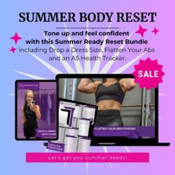 Summer Body Reset Bundle – Drop a Dress Size, Flatten Your Abs & Health Tracker